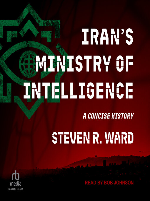 Title details for Iran's Ministry of Intelligence by Steven R. Ward - Wait list